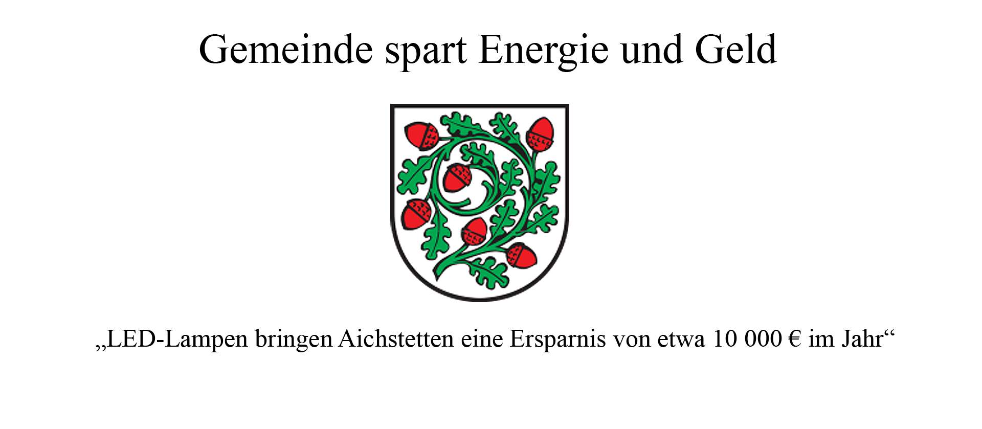 Gemeinde Aichstetten spart Energie und Geld